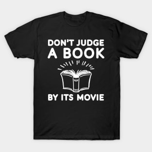 Don't judge a book by its movie T-Shirt